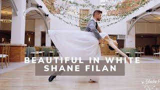 Shane Filan - Beautiful In White - Pierwszy Taniec - Wedding Dance - Romantyczny Pierwszy Taniec