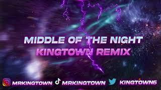 Elley Duhé - Middle of the Night ( KINGTOWN REMIX )