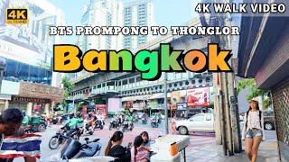 [4K HDR] Bangkok Downtown | BTS Prom Pong to BTS Thonglor | Bangkok City Walk