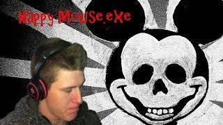 HAPPYMOUSE.EXE (Suicide Mouse 2) - DOESN'T MAKE ME HAPPY