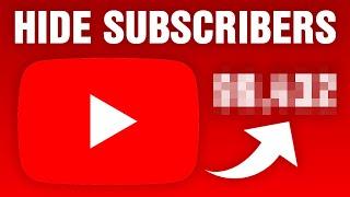 Can You Hide Your Subscribers On YouTube in 2024?