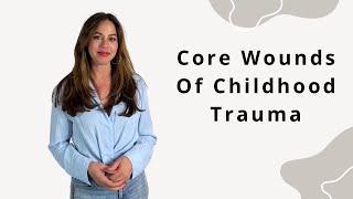 The Core Wound of Childhood Trauma: Rejected For Being You| Michele Lee Nieves