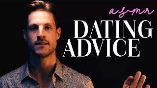 [ASMR] Relationship Advice | Dating in 2021