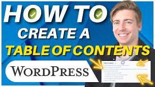 How to Create a Table of Content for Wordpress (Important for SEO!)