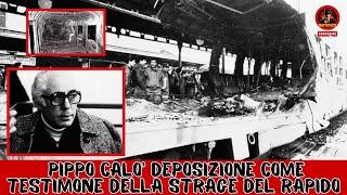 Pippo Calò Deposizione come testimone della Strage del Rapido