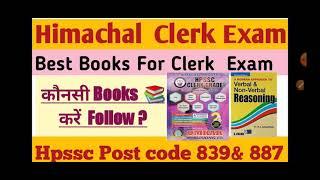 HP Clerk Exam List of Best Books& Syllabus for Hpssc Clerk Exam |hpssc post code 839& 887 best books