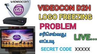How to reset videocon d2h logo freezing problem tamil