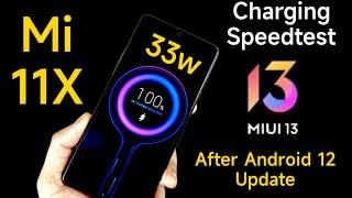 Mi 11X Miui 13 Charging Test After Android 12 Update 