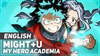 My Hero Academia - "Might+U" | AmaLee [feat. Ricco Fajardo]