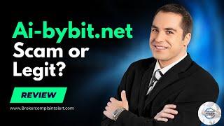 Ai-bybit.net Review: Legit or a Scam?