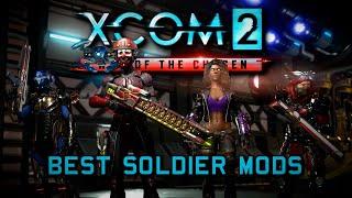 BEST SOLDIER MODS For XCOM 2