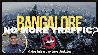 Big Infrastructure Upgrades Shaking The Real Estate Market in Namma Bengaluru | Value Add Realty