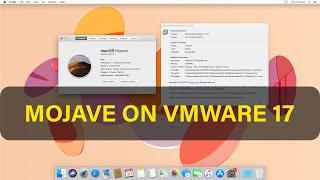 Install Mojave on VMware 17 and Unlock VMware 17 for Mac OS | Step-by-Step Guide