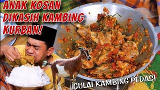 BERSYUKUR! LEBARAN IDUL ADHA ANAK KOSAN DI KASIH KAMBING KURBAN SAMA IBU KOS!