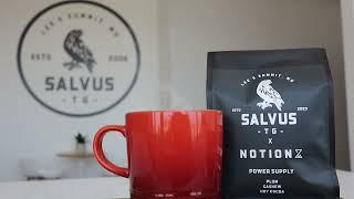 We made our own coffee blend! Salvus x Notion