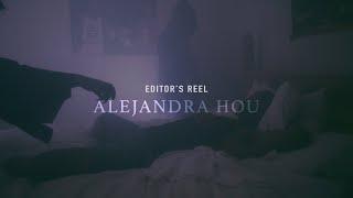 Alejandra Hou | Editing Reel 2019