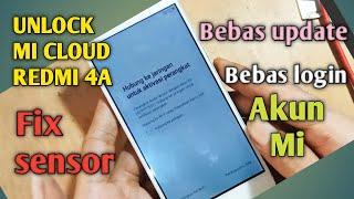 cara unlock micloud redmi 4a miui 8 permanen fix sensor bebas update