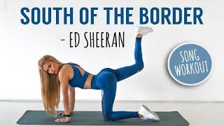 Ed Sheeran - South of the Border LEG WORKOUT // No Equipment I Pamela Reif