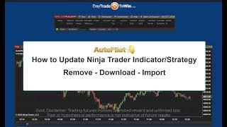 NinjaTrader Charts - Importing,  Upgrading, Removing - Ninja Script Add-on, Indicators, Strategies