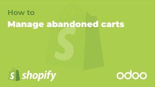 Odoo & Shopify KB: Abandoned carts