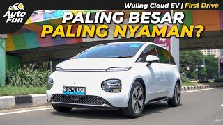 Test Drive Wuling EV yang Paling Besar | Wuling Cloud EV | First Drive