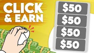 Get Paid $50 Per Click For FREE ($70,000+ Earned) Make Money Online