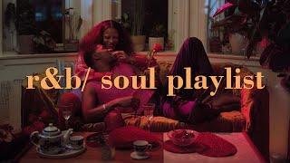 Soul R&B nights playlist