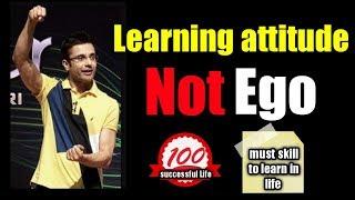 Learning Attitude Not Ego To succeed in life | Sandeep Maheshwari | Latest 2022 Dailyvid 02