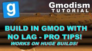 [Tutorial] Garry's Mod: Build with many props but no lag! - How to remove lag from Gmod builds