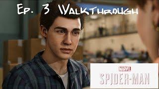 Spiderman Ps4 Main Story Walkthrough Ep  3