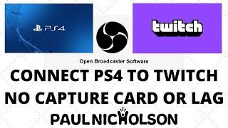How To Stream PS4 To Twitch - No Capture Card Or Lag