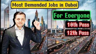 Most Wanted Jobs in Dubai