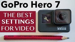 GoPro Hero 7 - Best Settings for Video - Tutorial and Tips