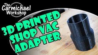 Make a Shop Vac Hose Adapter with Fusion 360 and a 3D Printer