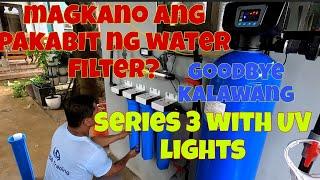 Water filter installation | Magkano inabot | Goodbye paninilaw ng tubig..