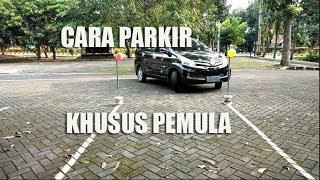 CARA PARKIR MAJU KHUSUS PEMULA -  AKURASI DAN MENYILANG