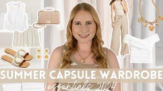 SUMMER CAPSULE WARDROBE 2024 | Minimal and Neutral Style | 16+ Capsule Wardrobe ESSENTIALS