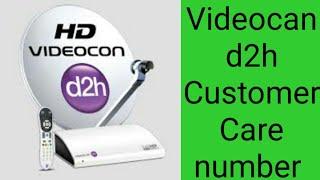 Videocon d2h Customer Care Number