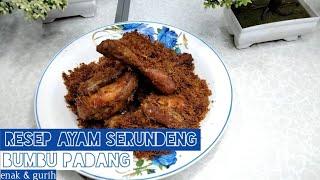 resep ayam serundeng bumbu padang yang enak dan gurih