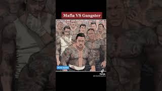 MAFIA VS GANGSTER 