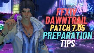FFXIV - Dawntrail: Patch 7.05 Preparation Guide