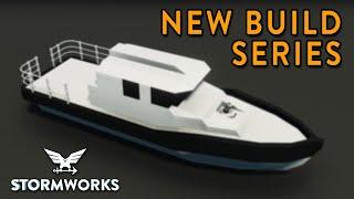 New Search & Rescue Boat Build Series - Part 1 - Stormworks