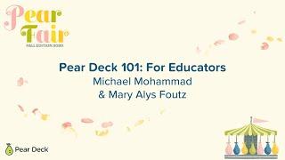 Pear Deck 101: For Educators