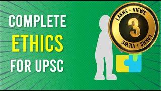 ETHICS SERIES for UPSC Mains || Civil services || IAS - What Are Ethics