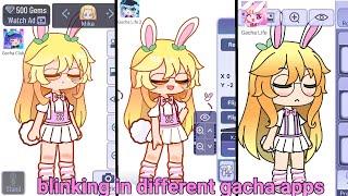 blinking in gacha life 2 VS blinking in gacha life and gacha club  which one is better 