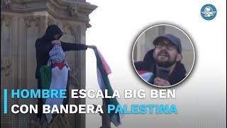 Hombre sube al Big Ben con bandera palestina; provoca fuerte movilizaron