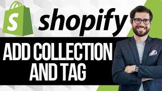 How to Add Collection and Tag to Menu in Shopify Store