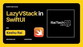 SwiftUI Views: Exploring LazyVStack vs. VStack for Better Memory Efficiency and Performance