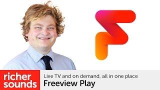 Freeview Play | Richer Sounds