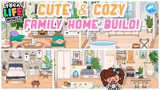 Cute & Cozy Family House Build!  | Toca Life World (Pippa & Pip series) | Toca Boca